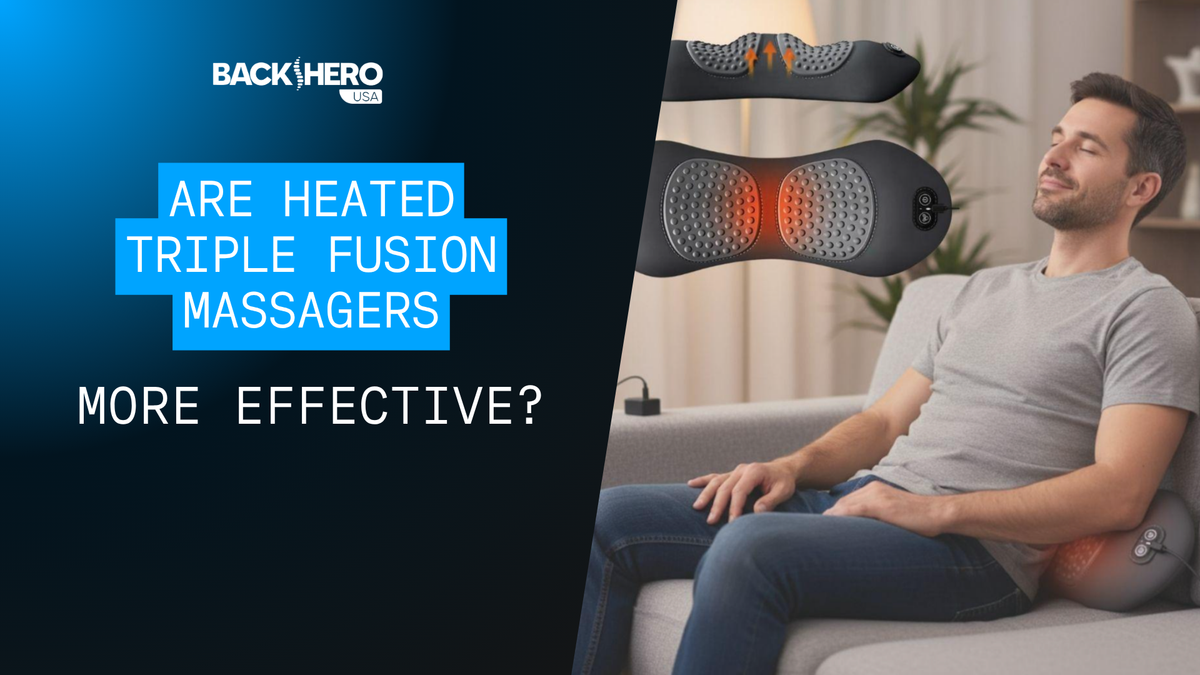 back-hero-usa-are-heated-triple-fusion-massagers-more-effective-1