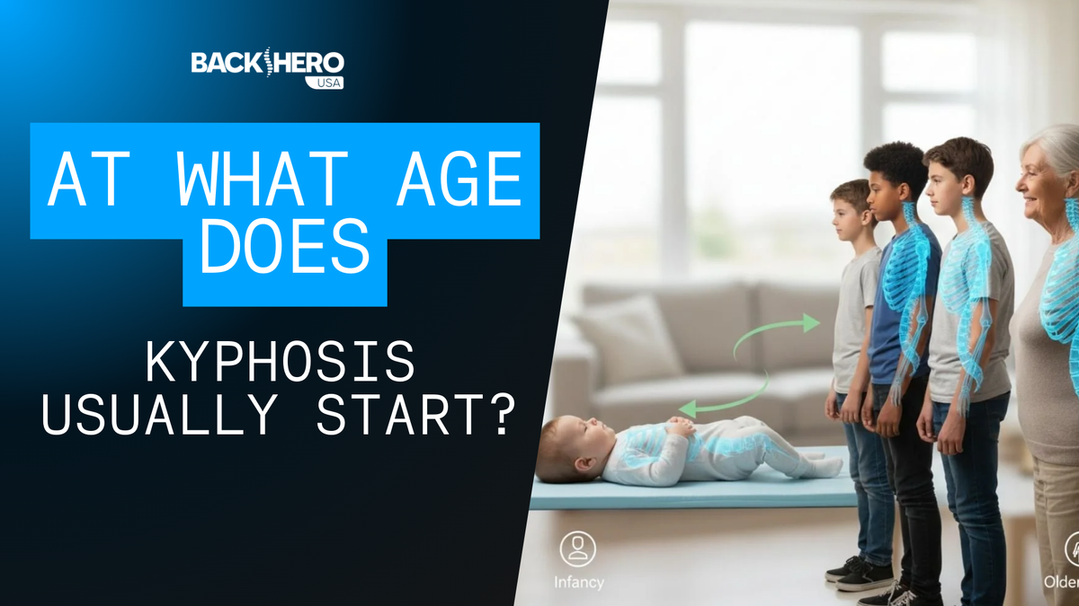 back-hero-usa-at-what-age-does-kyphosis-usually-start