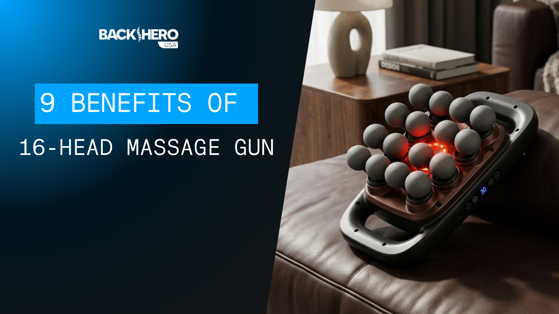 back-hero-usa-benefits-of-16-head-massage-gun