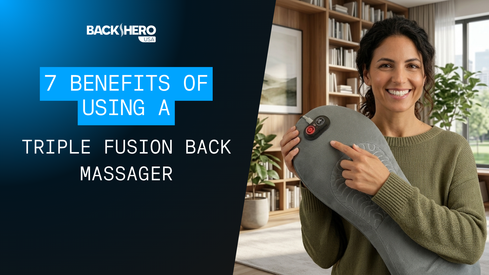 back-hero-usa-benefits-of-using-a-triple-fusion-back-massager-1