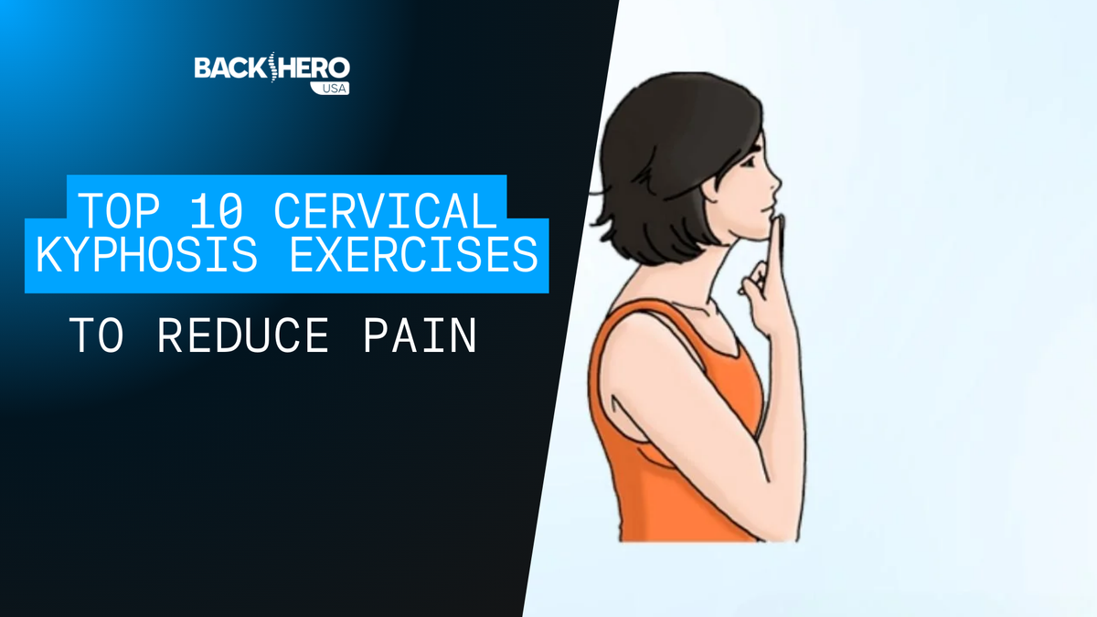 back-hero-usa-cervical-kyphosis-exercises