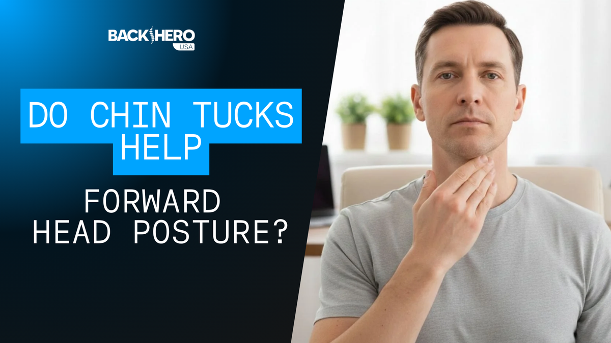 back-hero-usa-do-chin-tucks-help-forward-head-posture