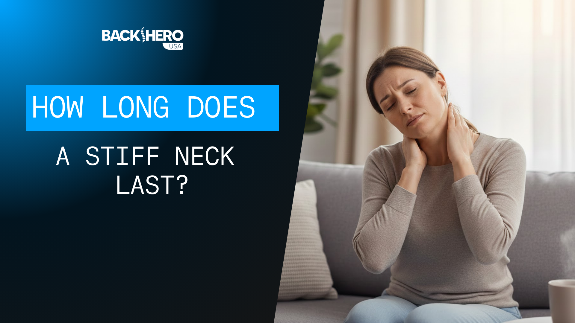 back-hero-usa-how-long-does-a-stiff-neck-last