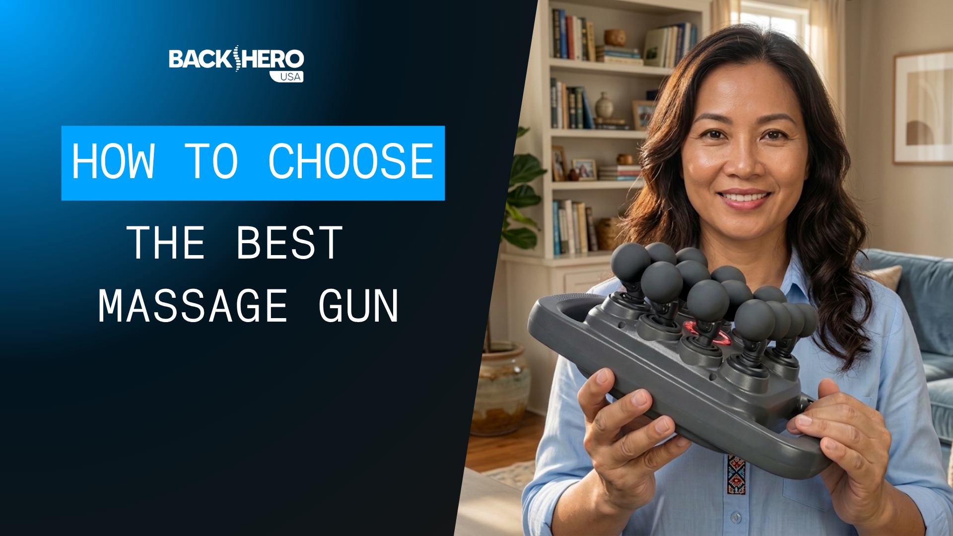 back-hero-usa-how-to-choose-the-best-massage-gun-1