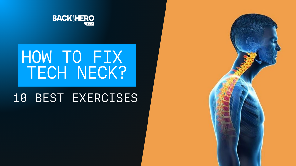 back-hero-usa-how-to-fix-tech-neck