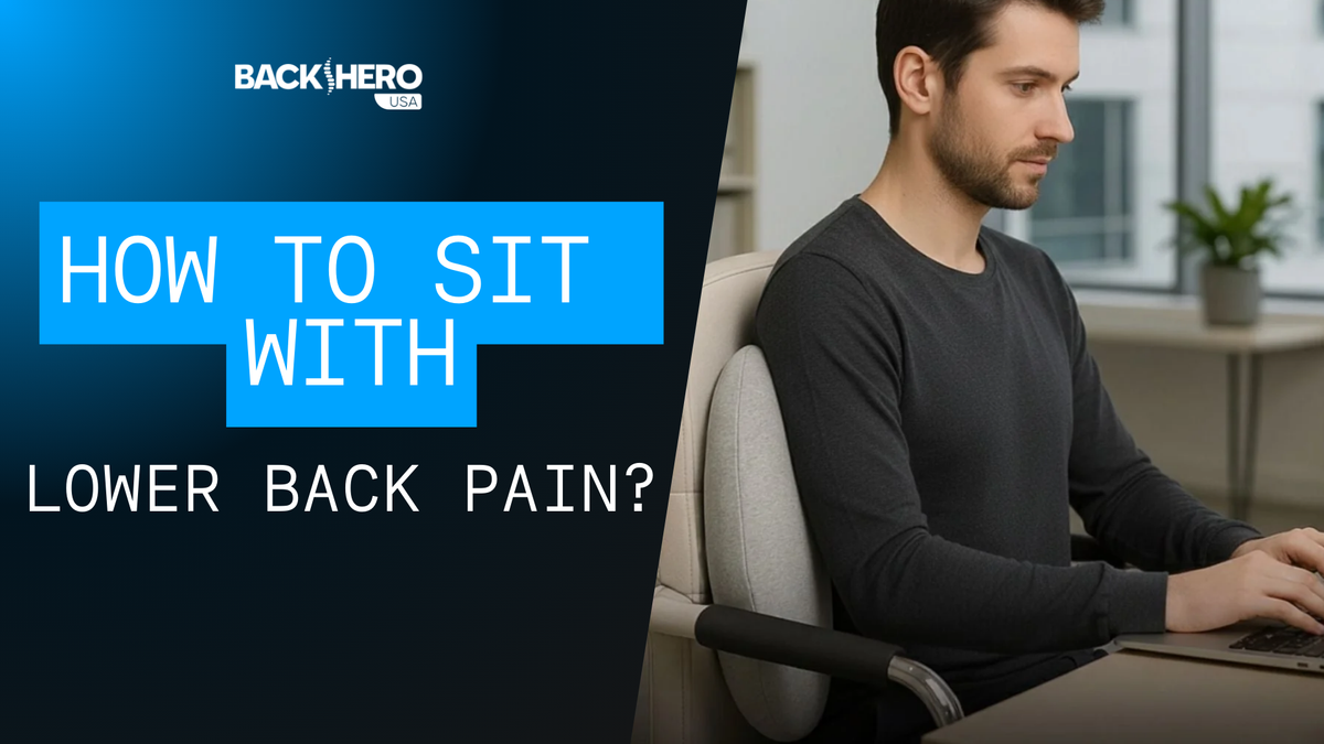 back-hero-usa-how-to-sit-with-lower-back-pain