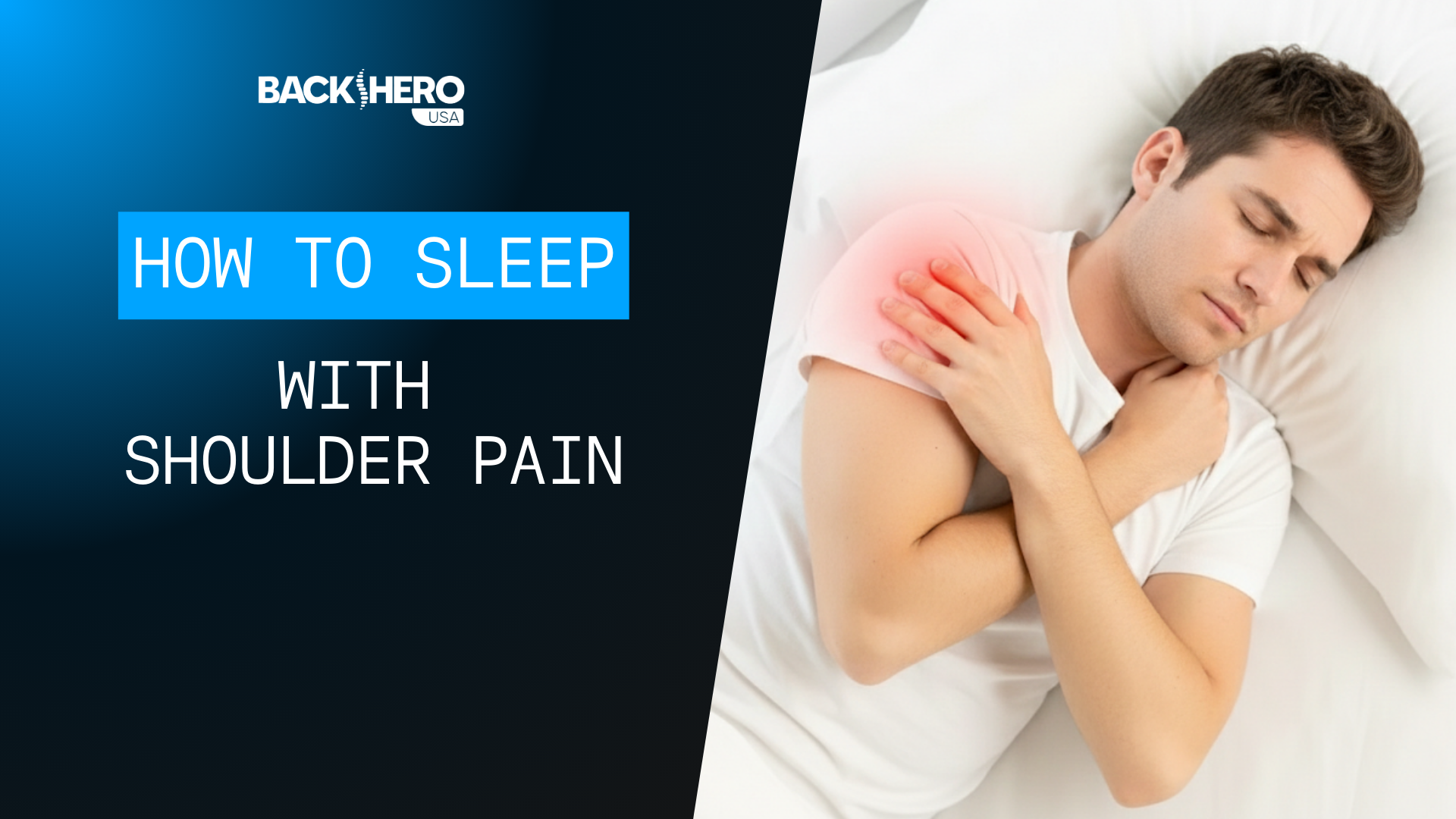 back-hero-usa-how-to-sleep-with-shoulder-pain