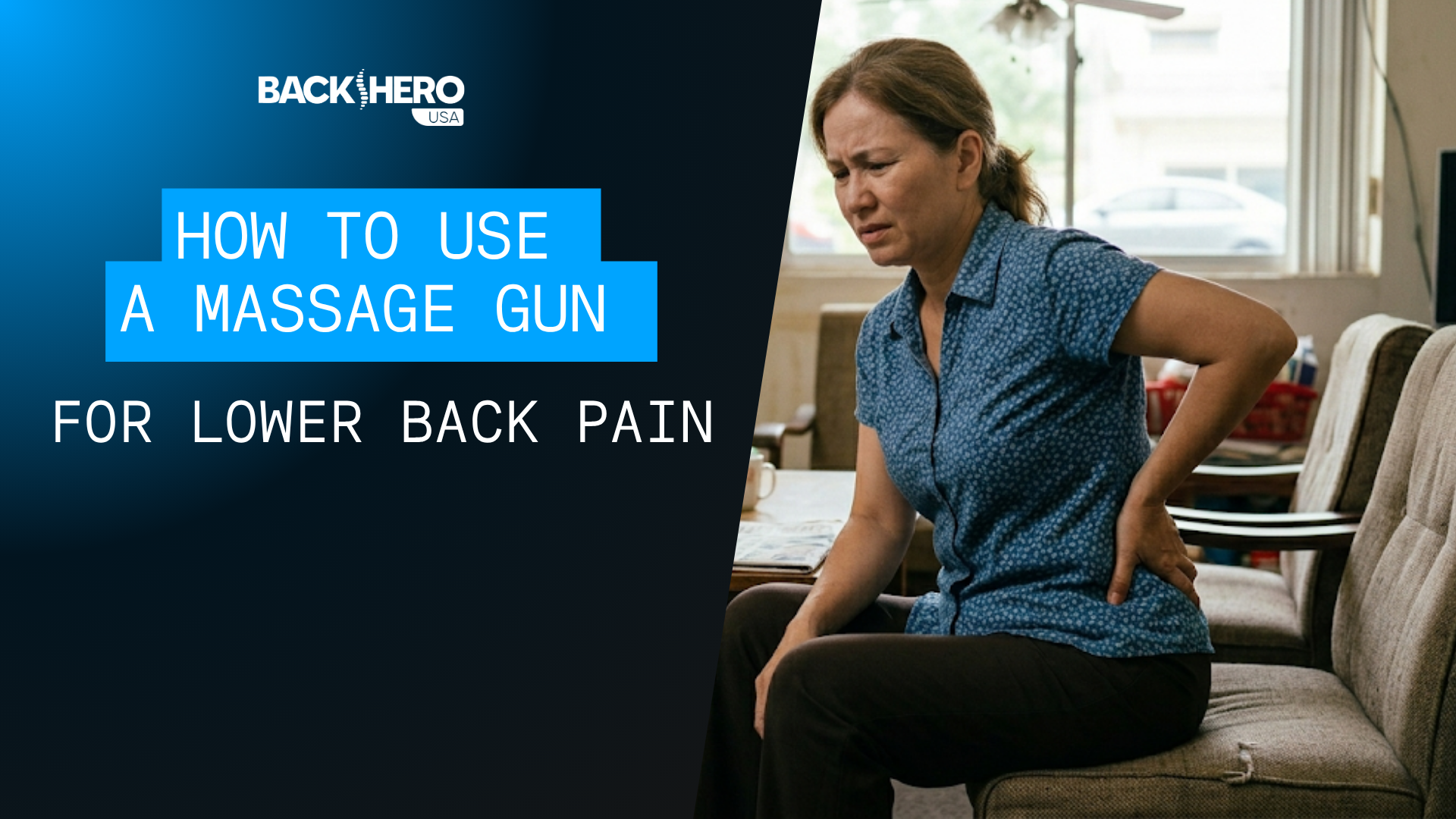 back-hero-usa-how-to-use-a-massage-gun-for-lower-back-pain