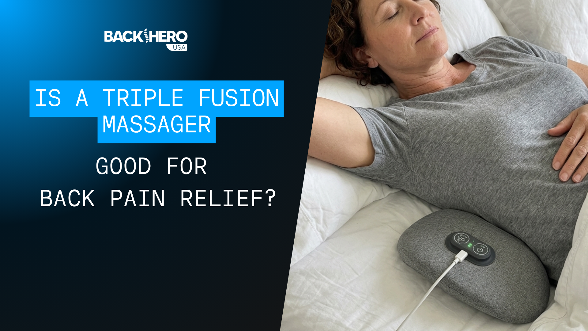 back-hero-usa-is-a-triple-fusion-massager-good-for-back-pain-relief-1