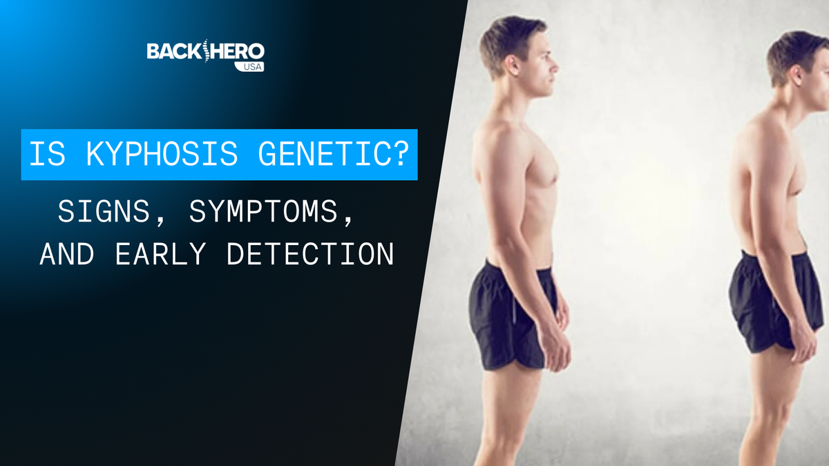 back-hero-usa-is-kyphosis-genetic