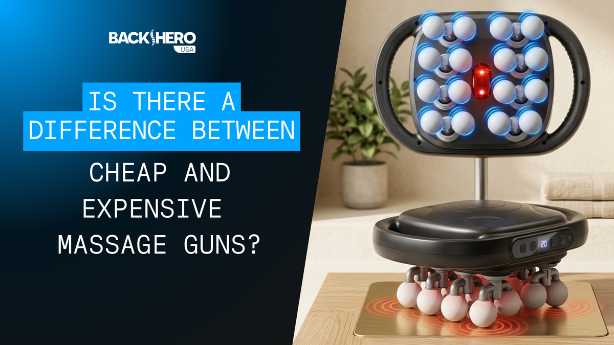 back-hero-usa-is-there-a-difference-between-cheap-and-expensive-massage-guns-1