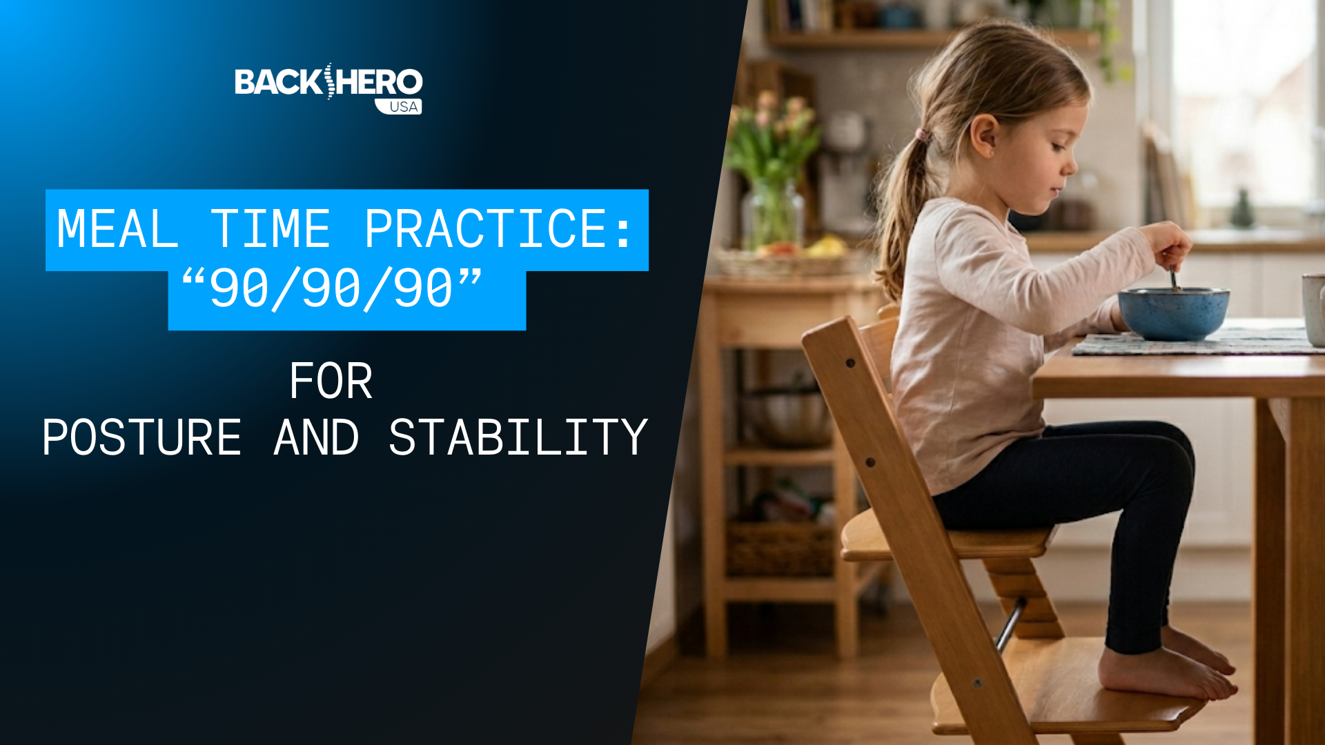 back-hero-usa-meal-time-practice-90-90-90-for-posture-and-stability