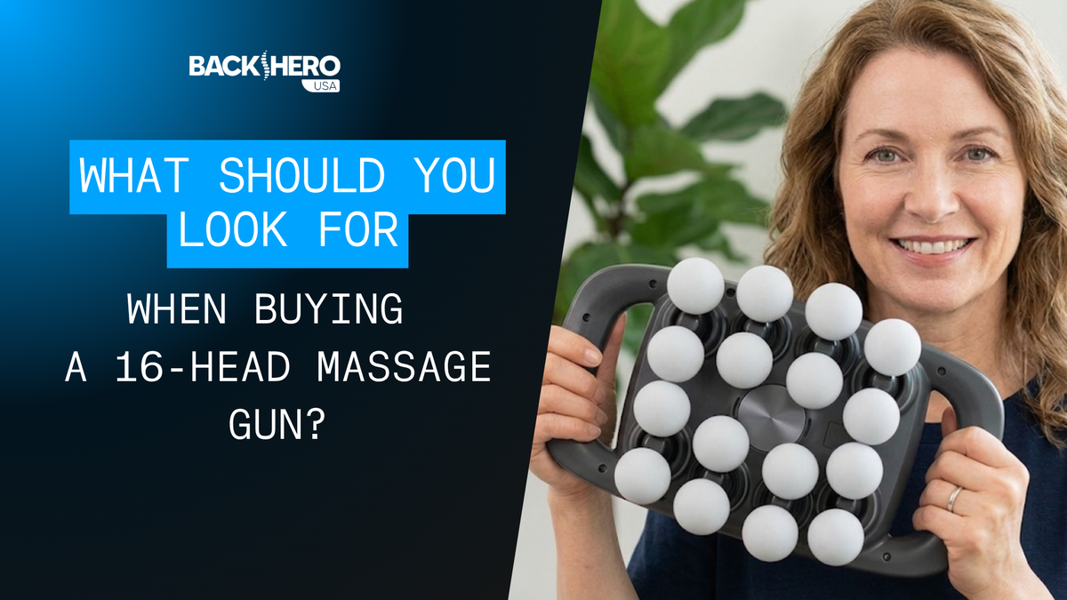 back-hero-usa-what-should-you-look-for-when-buying-a-16-head-massage-gun-1