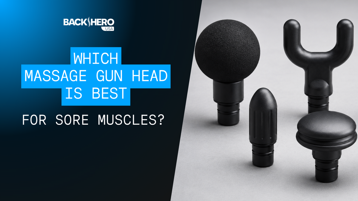 back-hero-usa-which-massage-gun-head-is-best-for-sore-muscles-1