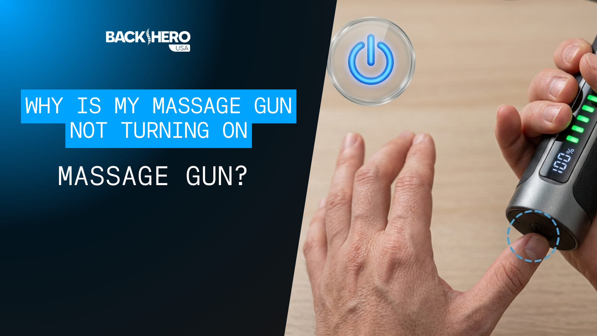 back-hero-usa-why-is-my-massage-gun-not-turning-on